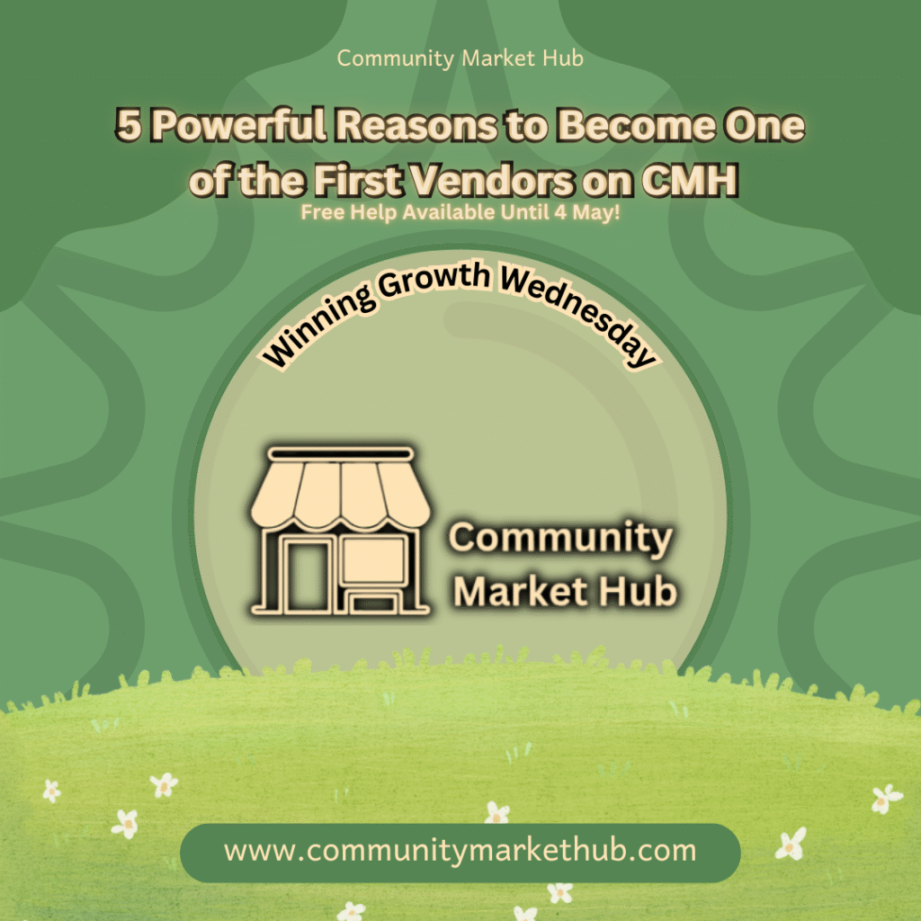 5 Powerful Reasons to Become One of the First Vendors on CMH