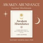Awaken Abundance Workbook – Manifest Wealth, Joy & Flow (Instant PDF)