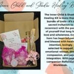Inner Child And Shadow Healing Kit
