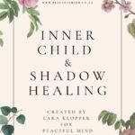 Inner Child Healing – Shadow Integration Workbook