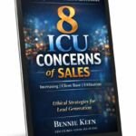 8 ICU Concerns of Sales: Ethical Sales Training & Growth