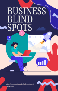 Business Blind Spot Explained